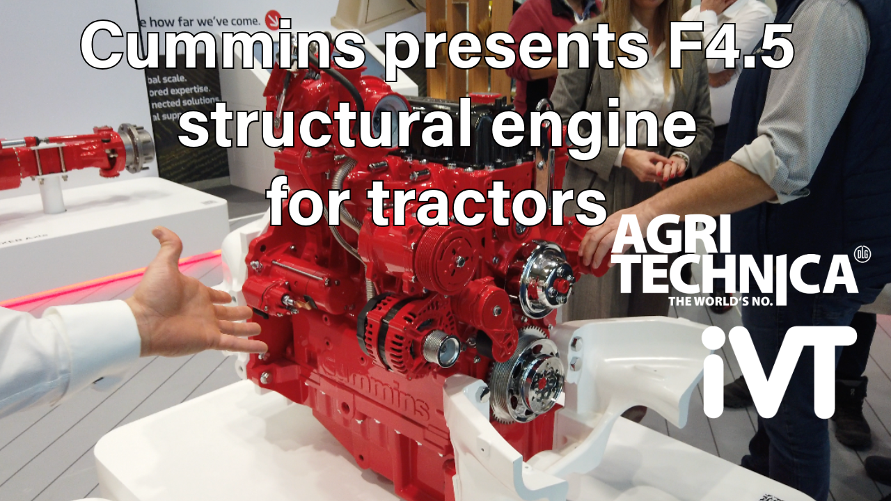 AGRITECHNICA VIDEO: Cummins presents its first structural engine for tractors – the F4.5